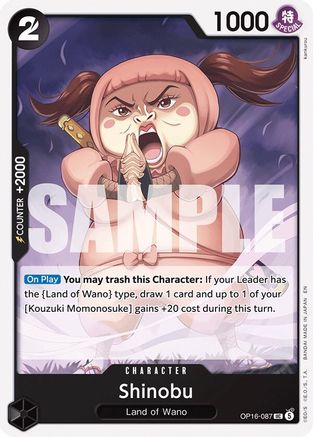 Shinobu OP16-087 Uncommon The Time of Battle
