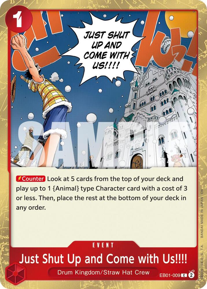 Just Shut Up and Come with Us!!!! (Pirate Foil) EB01-009