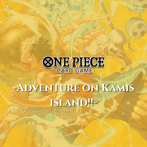 OP-15 - Adventure on Kamis Island