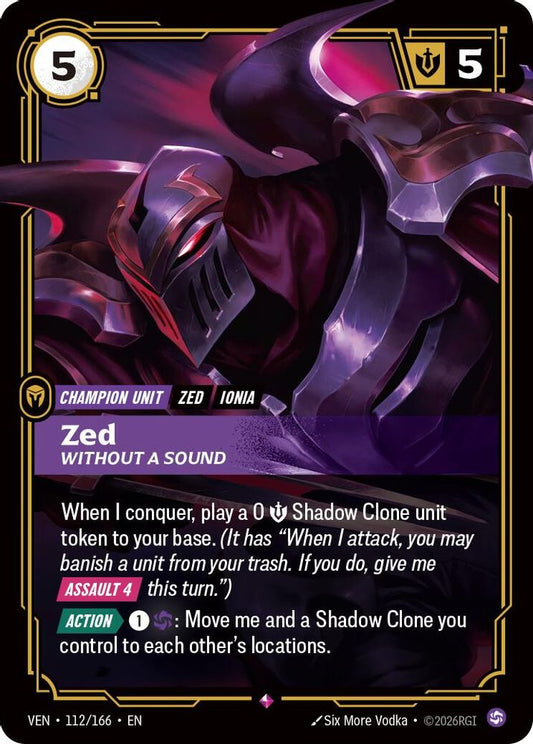 Zed - Without a Sound 112/166 Rare Vendetta Foil
