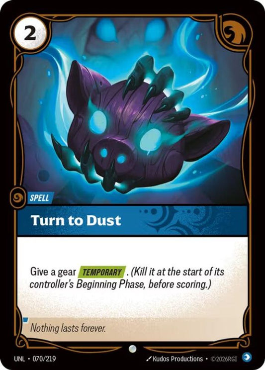Turn to Dust 070/219 Common Unleashed