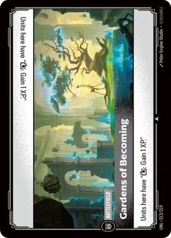 Gardens of Becoming 213/219 Uncommon Unleashed