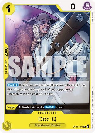 Doc Q OP16-109 Uncommon The Time of Battle