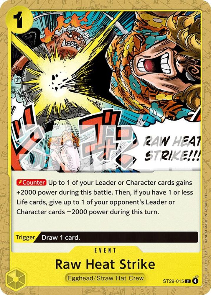 Raw Heat Strike ST29-015