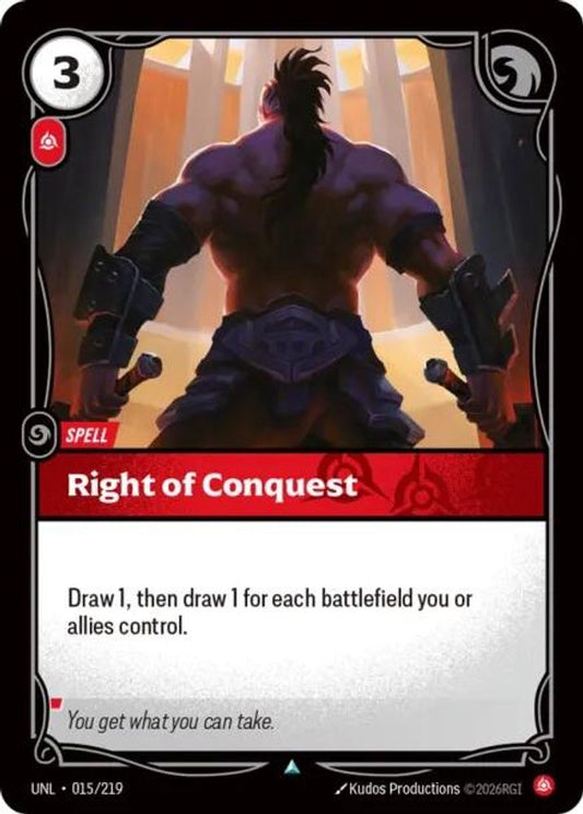 Right of Conquest 015/219 Uncommon Unleashed