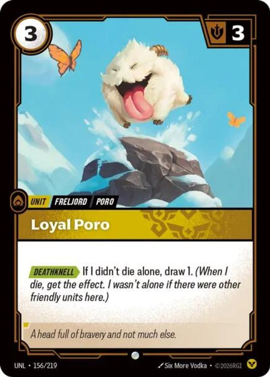 Loyal Poro 156/219 Common Unleashed