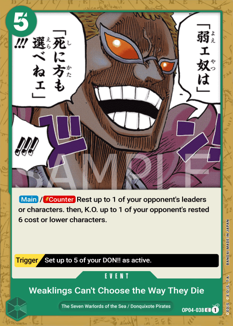 The Weak Do Not Have the Right to Choose How They Die!!! OP04-038