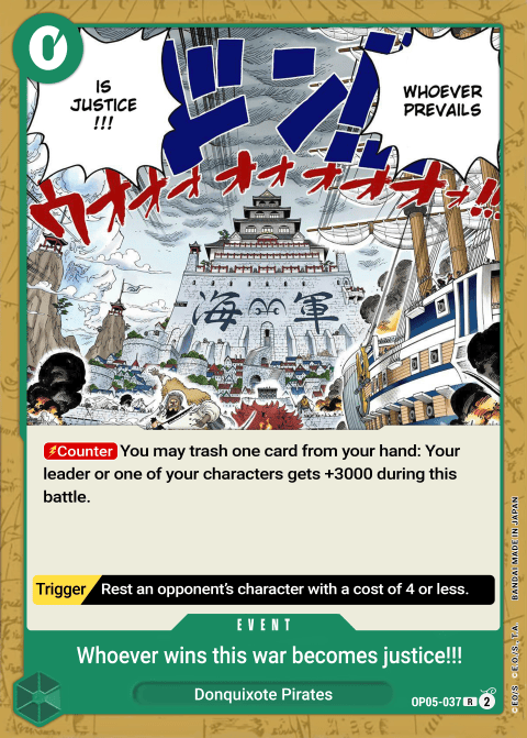 Because the Side of Justice Will Be Whichever Side Wins!!-OP05-037
