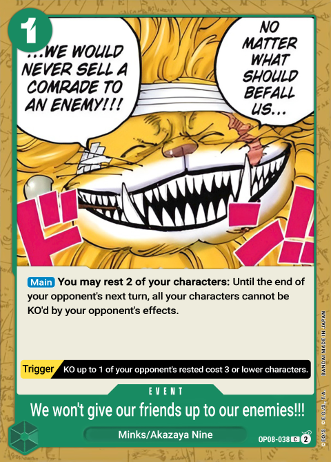 We Would Never Sell a Comrade to an Enemy!!! OP08-038