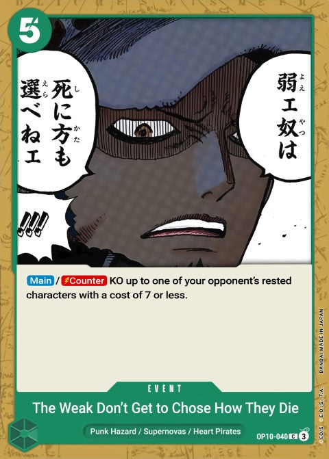 The Weak Do Not Have the Right to Choose How They Die OP10-040