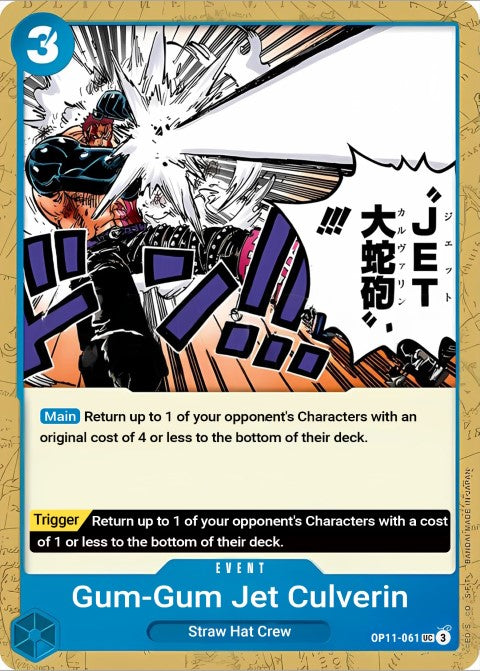 Gum-Gum Jet Culverin OP11-061