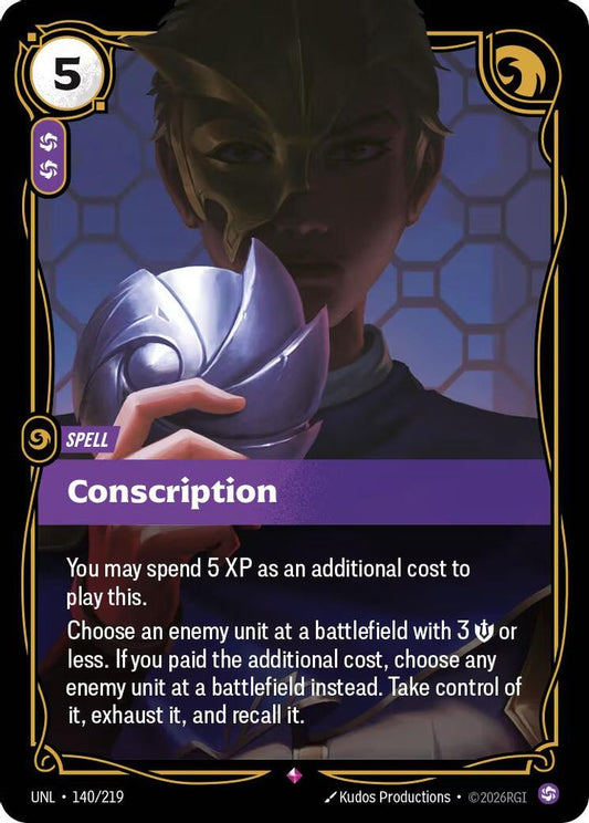 Conscription 140/219 Rare Unleashed Foil