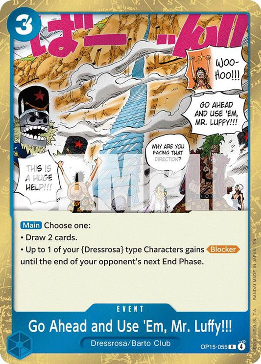 Go Ahead and Use 'Em, Mr. Luffy!!! OP15-055