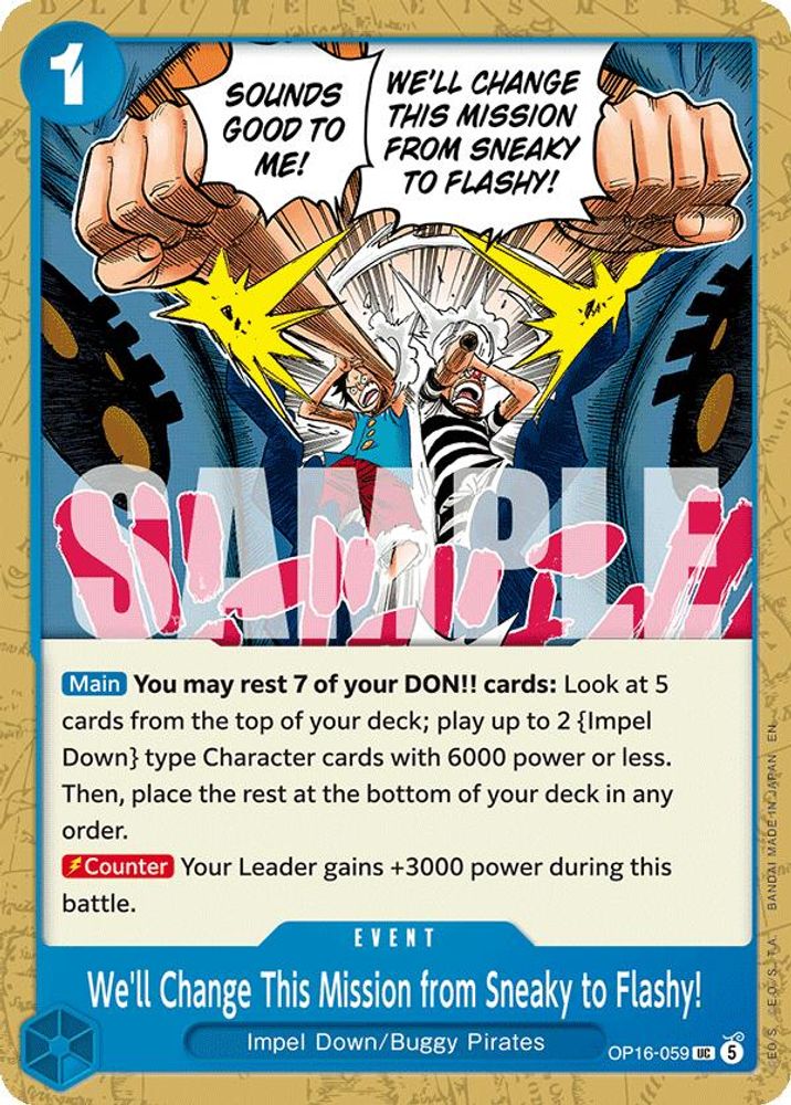 We'll Change This Mission from Sneaky to Flashy! OP16-059
