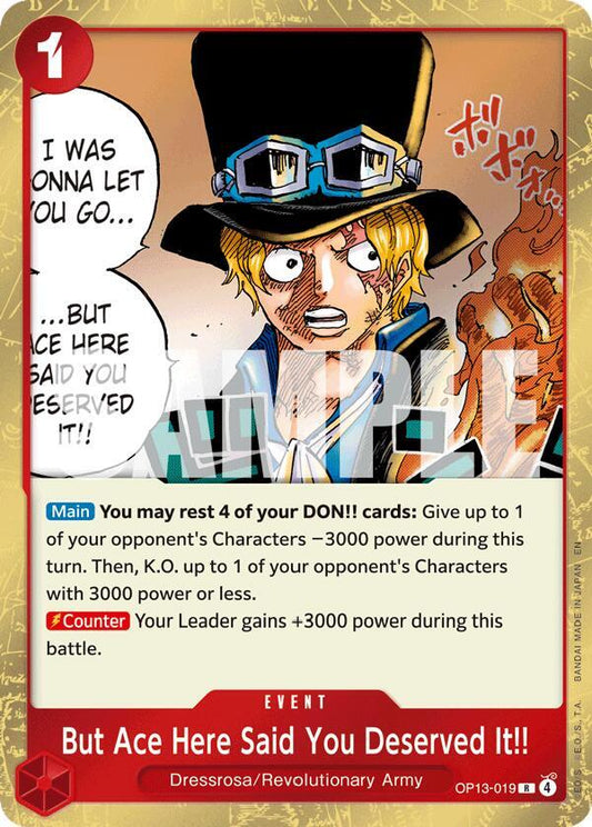 But Ace Here Said You Deserved It!! OP13-019 Carrying On His Will Foil